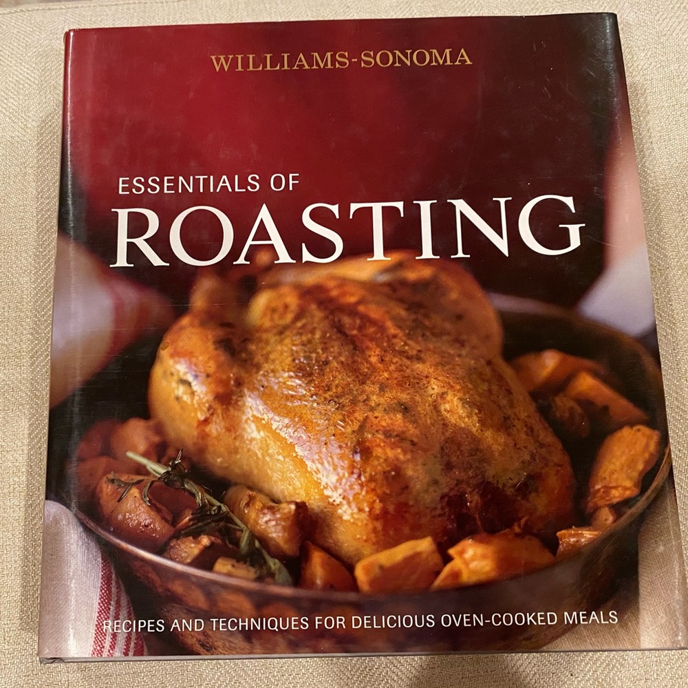 Williams-Sonoma Essentials of Roasting Cookbook